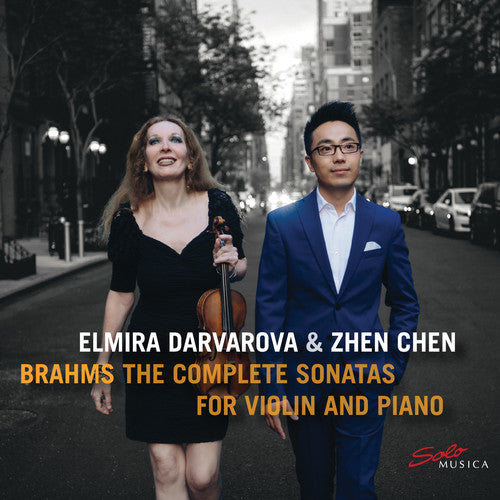 Brahms / Darvarova / Chen: Complete Sonatas for Violin & Piano \ CD