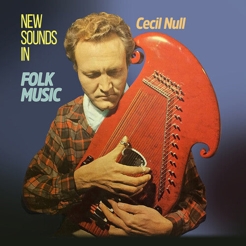 Cecil Null: New Sounds In Folk Music \ CD