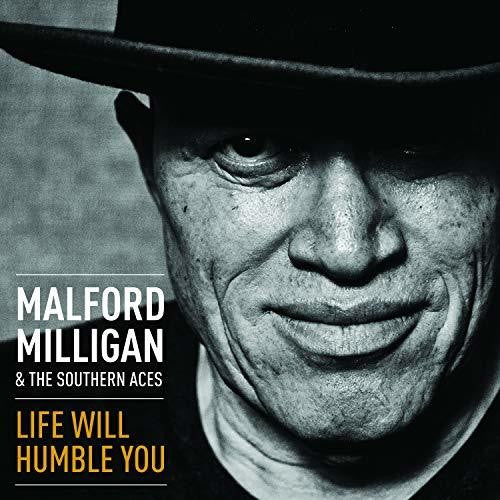 Milligan, Malford & Southern Aces: Life Will Humble You \ CD