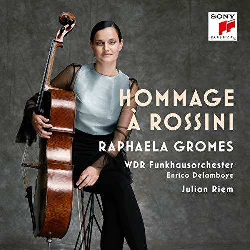 Raphaela Gromes: Hommage a Rossini \ CD
