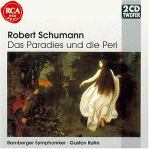 Schumann / Buchner / Titus / Kuhn: Das Paradies Und Die \ CD