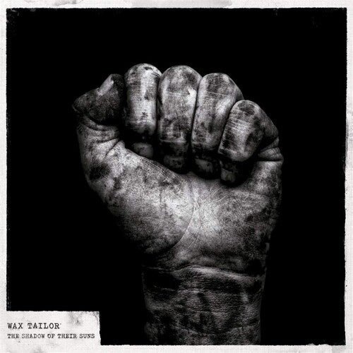 Wax Tailor: Shadow Of Their Suns \ LP