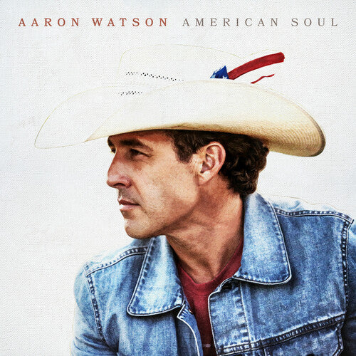 Aaron Watson: American Soul \ CD
