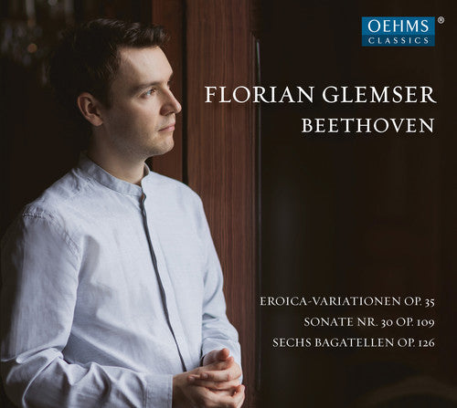 Beethoven / Glemser: Florian Glemser Plays Beethoven \ CD