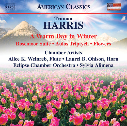 Harris / Eclipse Chamber Orchestra / Alimena: Warm Day in Winter / Aulos Triptych / Flowers \ CD