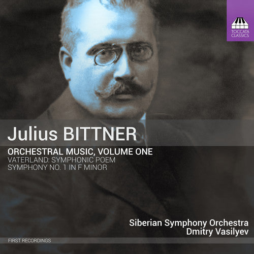 Bittner / Siberian Symphony Orchestra: Orchestral Music 1 \ CD