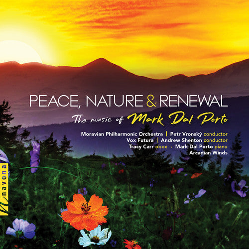 Porto / Moravian Philharmonic Orchestra: Peace / Nature & Renewal \ CD