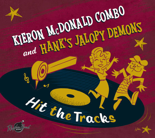 McDonald, Kieron & Hank's Jalopy Demons: Hit The Tracks \ LP