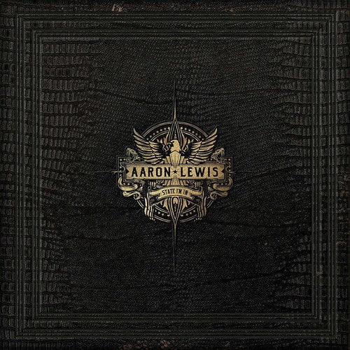 Aaron Lewis: State I'm In \ LP