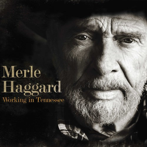 Merle Haggard: Working In Tennessee \ LP