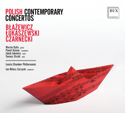 Blazewicz / Dylla / Zarzycki: Polish Contemporary Concertos \ CD