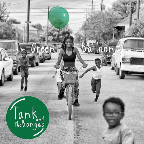 Tank & the Bangas: Green Balloon \ LP