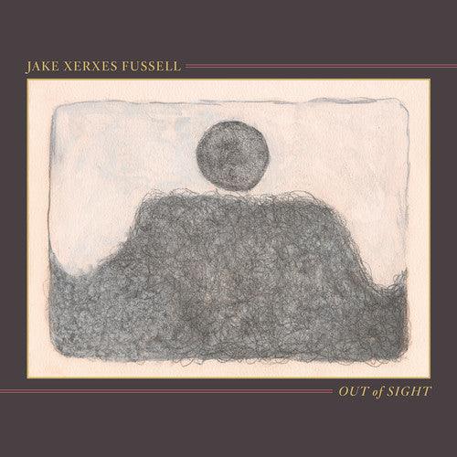 Jake Xerxes Fussell- Out of Sight - VINYL