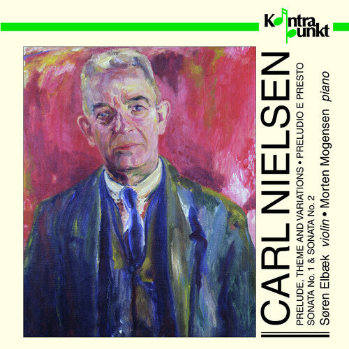 Nielsen / Elbaek / Mogensen: Violin Works \ CD