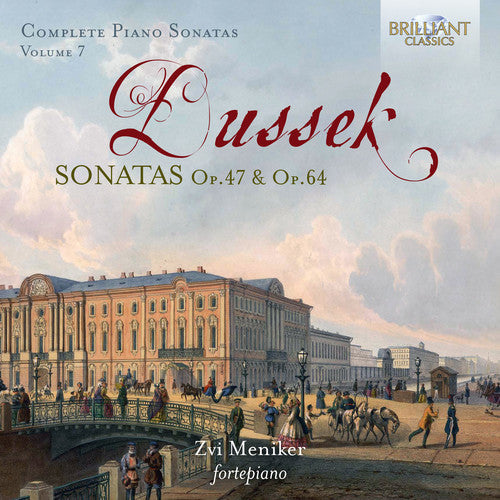 Dussek / Meniker: Complete Piano Sonatas 7 \ CD