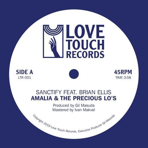 Amalia & the Precious Lo's- Sanctify feat. Brian Ellis - VINYL