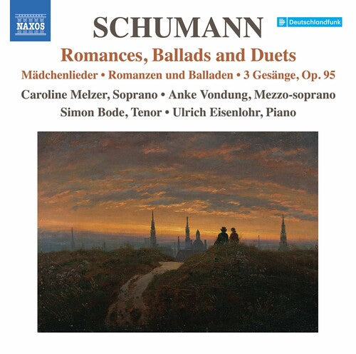 Melzer Vondung Bode Eisenlohr: Romances Ballads & Duets \ CD