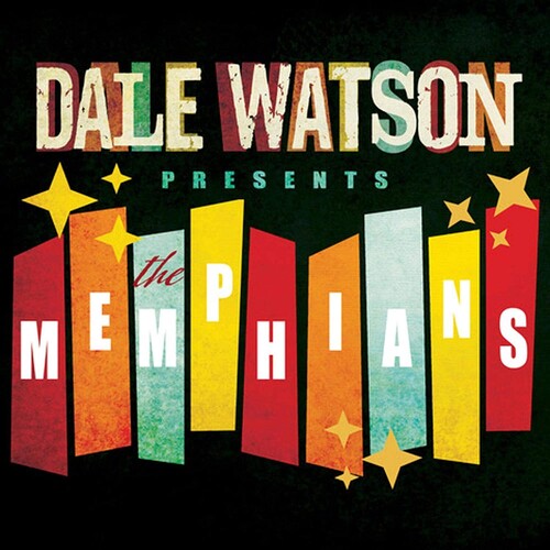 Dale Watson: Dale Watson Presents: The Memphians \ CD