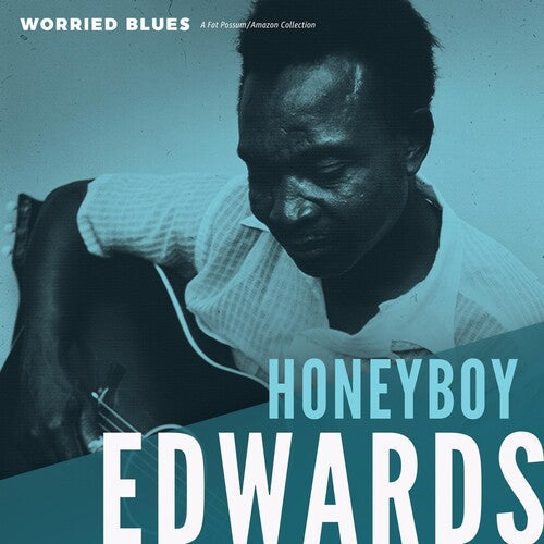 David Honeyboy Edwards: Worried Blues \ LP