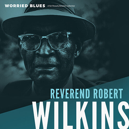 Reverend Robert Wilkins: Worried Blues \ LP