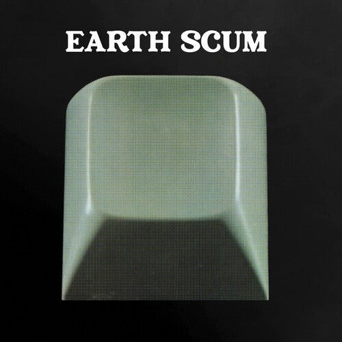 Fyi Chris: Earth Scum \ LP