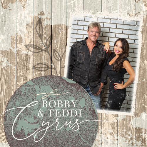 Bobby & Teddi Cyrus: Bobby & Teddi Cyrus \ CD