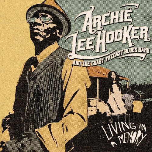 Archie Lee Hooker: Living In A Memory \ LP