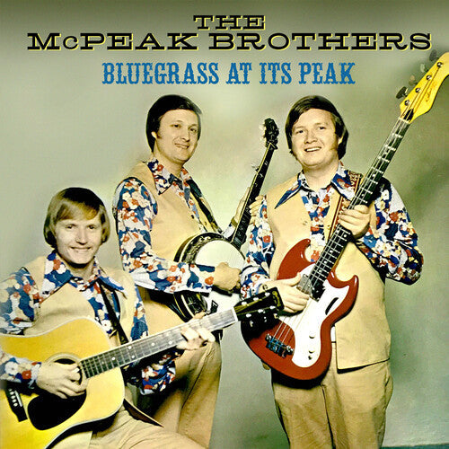 The McPeak Brothers: Bluegrass At Its Peak \ CD