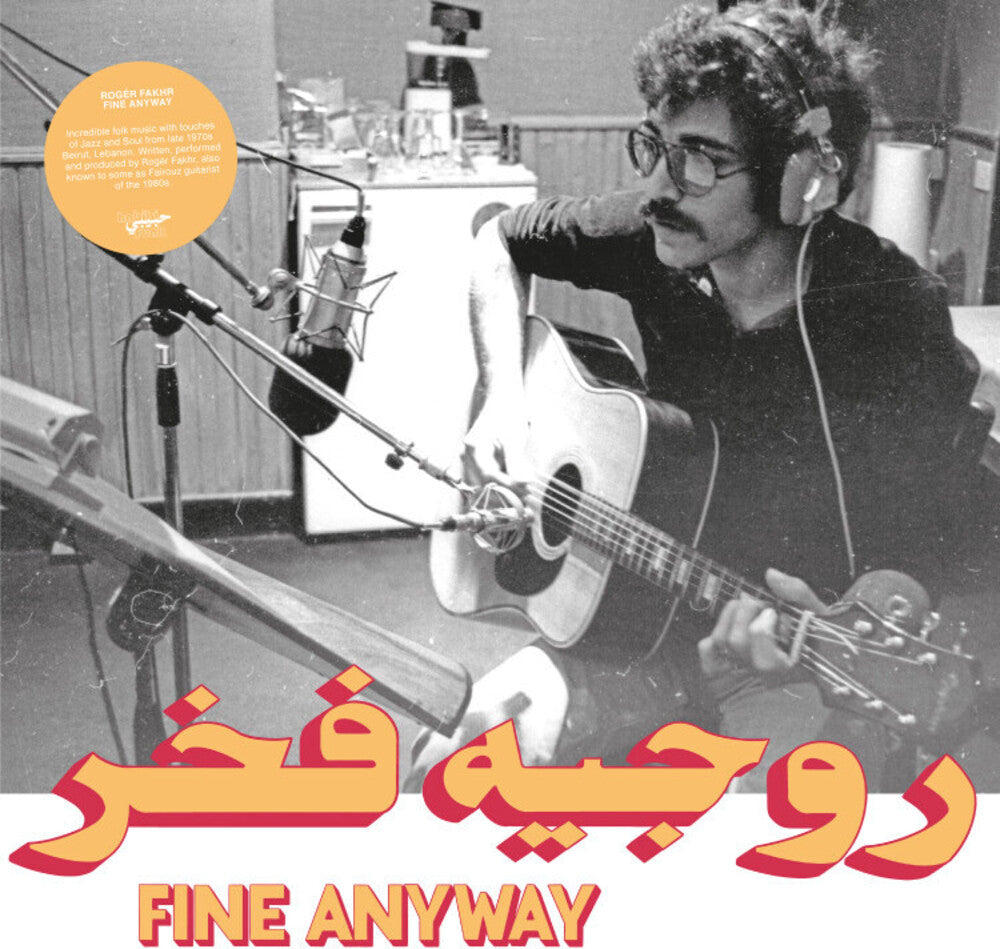 Roger Fakhr- Fine Anyway - VINYL