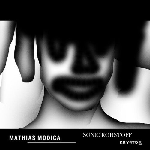 Mathias Modica: Sonic Rohstoff \ LP