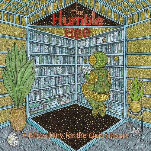 Humble Bee: A Miscellany for the Quiet Hours \ LP