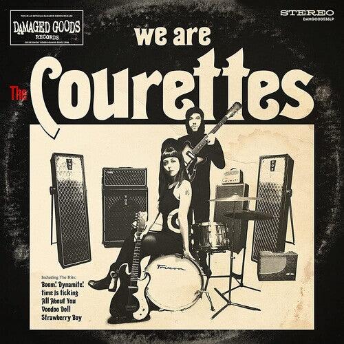 Courettes- We Are The Courettes - VINYL