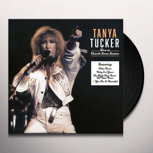 Tanya Tucker- Church Street Station Presents: Tanya Tucker Live In Concert - VINYL