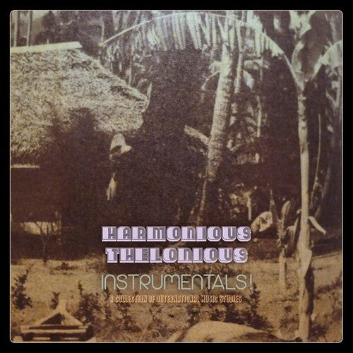 Harmonious Thelonious: Instrumentals \ CD