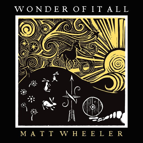 Matt Wheeler: Wonder Of It All \ LP