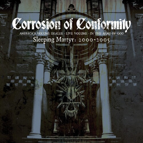 Corrosion of Conformity: Sleeping Matyr: 2000-2005 - CD