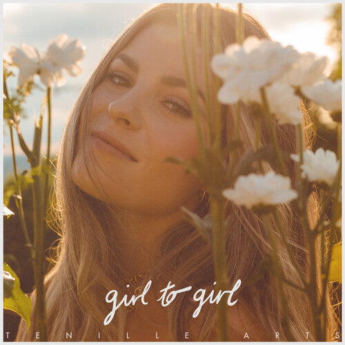 Tenille Arts: Girl To Girl \ CD