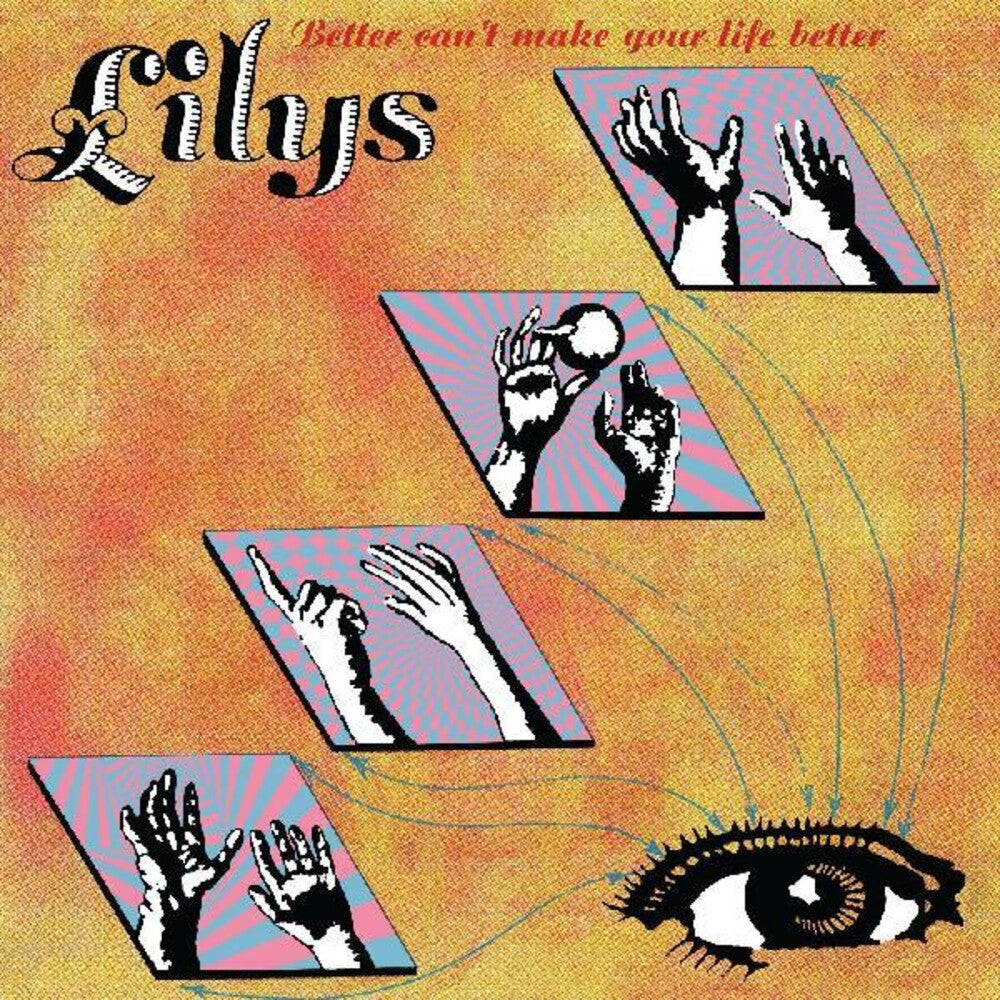Lilys- Better Can't Make Your Life Better - VINYL
