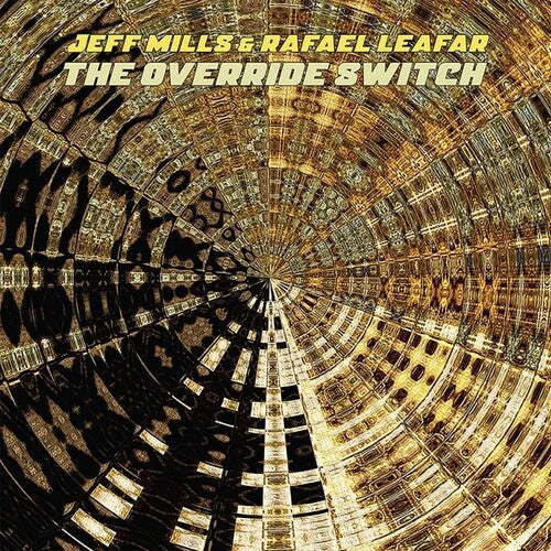 Mills, Jeff / Leafar, Rafael: Override Switch \ LP