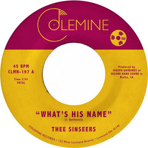 Thee Sinseers- What's His Name - VINYL