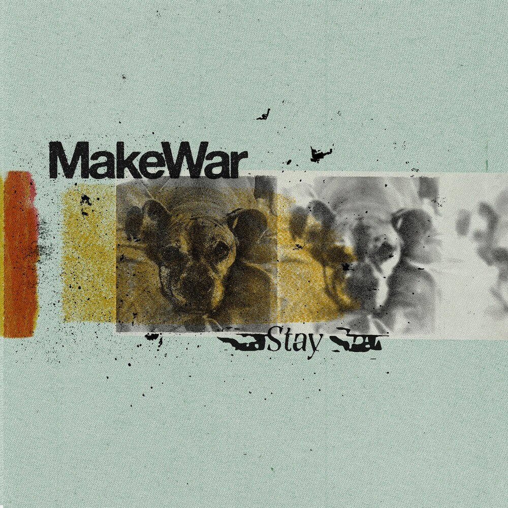 Makewar- Stay (Can) - VINYL