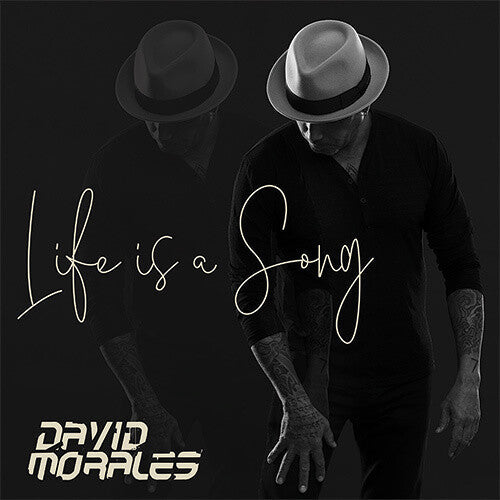 David Morales: Life Is A Song \ LP