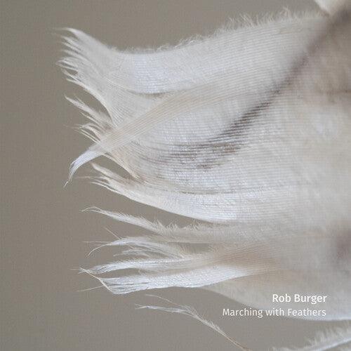 Rob Burger- Marching With Feathers - VINYL