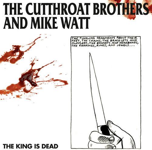 The Cutthroat Brothers- The King Is Dead - VINYL