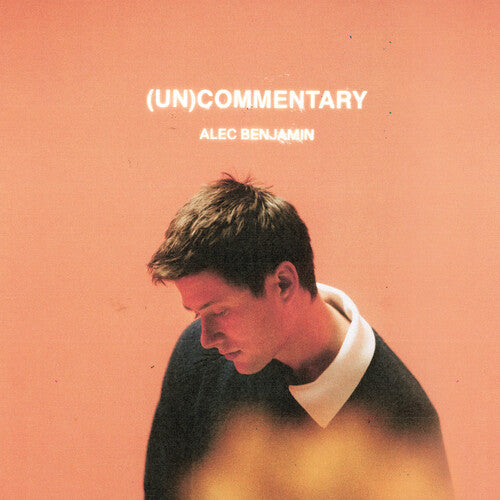 Alec Benjamin: (Un)Commentary - CD