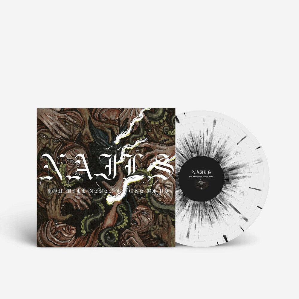 Nails- You Will Never Be One Of Us - VINYL