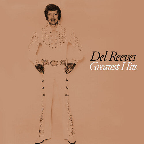 Del Reeves: Greatest Hits \ CD