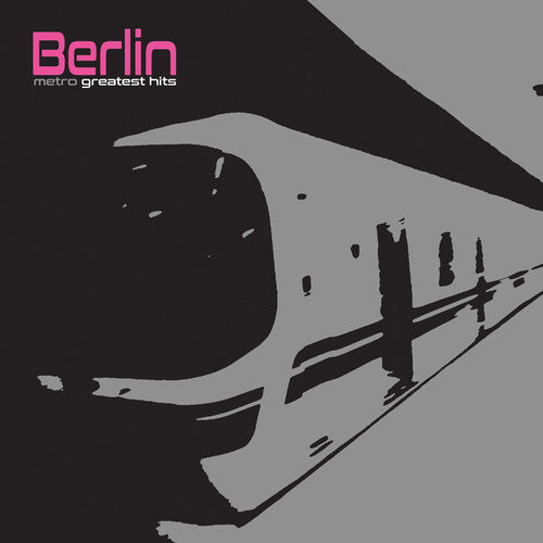 Berlin: Metro - Greatest Hits - CD