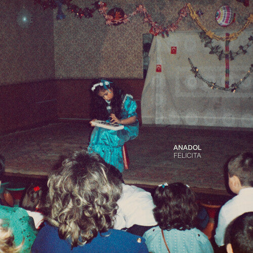 Anadol: Felicita \ LP