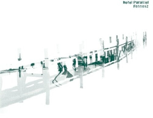 Fennesz: Hotel Paral lel \ LP